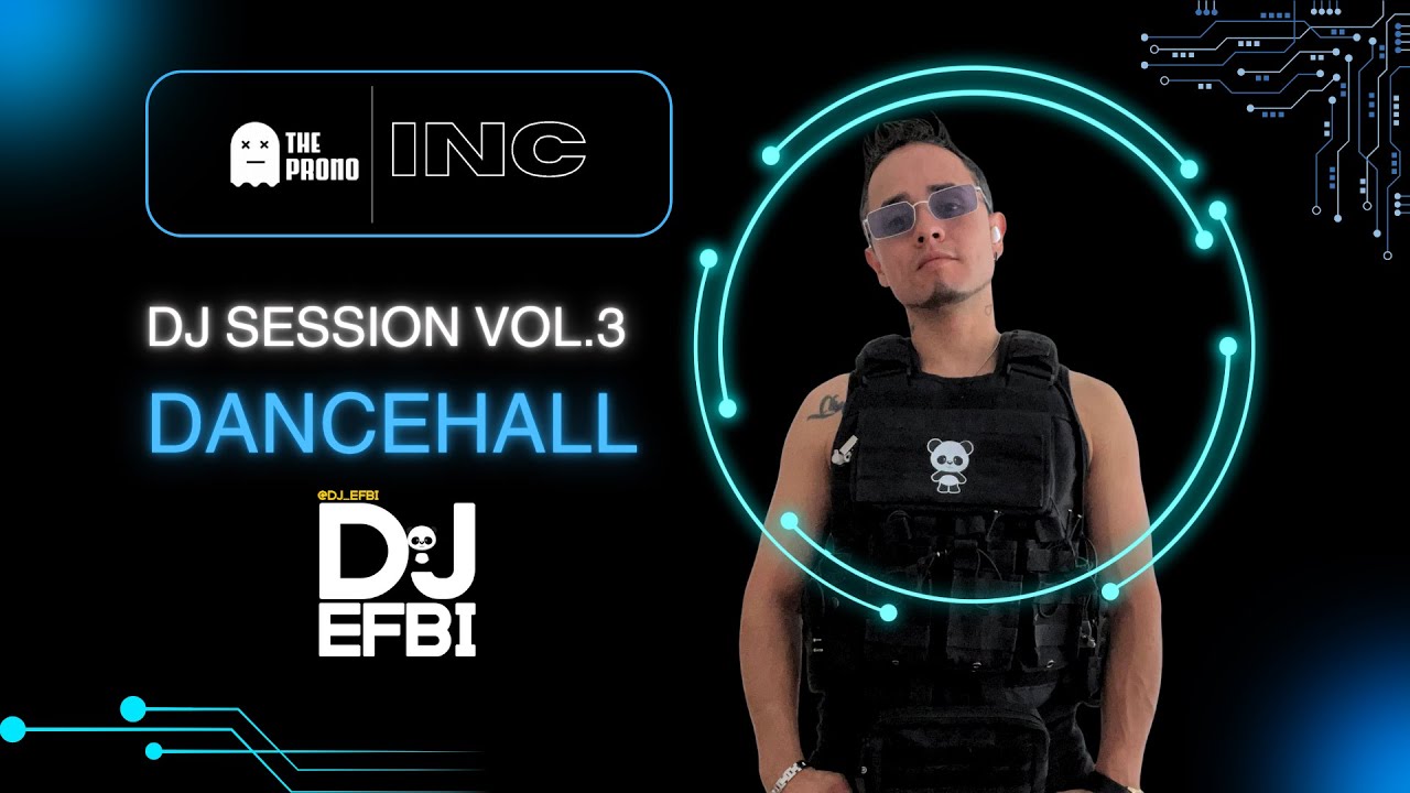 THEPROMO - DJ EFBI - DJSESSION VOL.3 PURO PERREO DANCEHALL