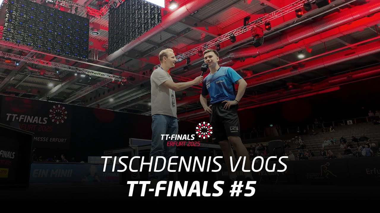 TT-Finals 2025 I Tischdennis Vlogs #5