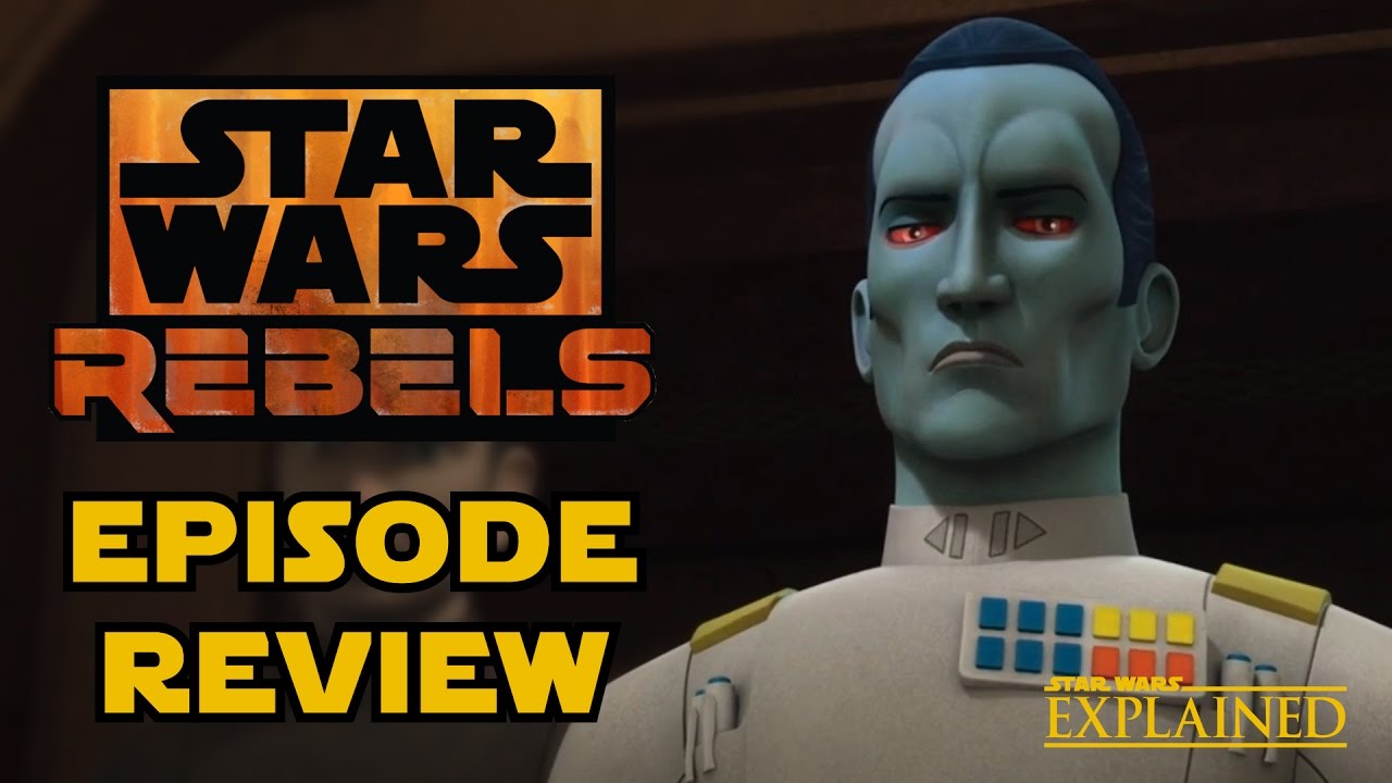 Star Wars Rebels Season 3: Hera's Heroes Episode Review - Star Wars Explained