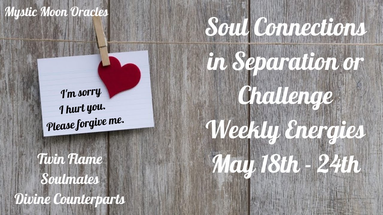 Soul Connections -Twin Flame/Soulmate Messages - 