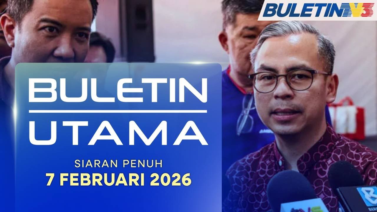 Buletin Utama, 7 Februari 2026
