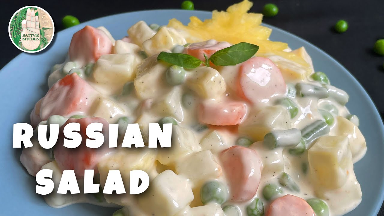 Russian Salad recipe No Onion No Garlic | HEALTHY SALAD RECIPE | QUICK EASY SALAD | Sattvik Kitchen