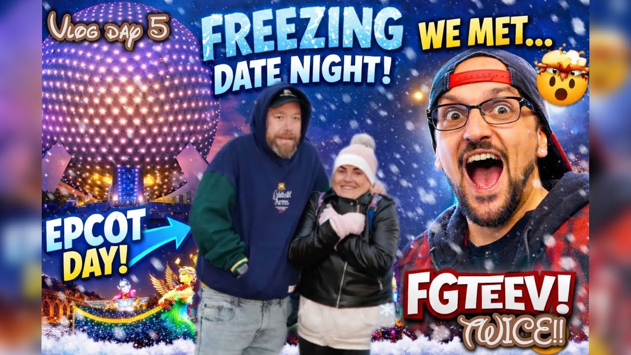 EPCOT Day ➜ FREEZING Date Night at Magic Kingdom… NEW Starlight Parade & We Met FGTeeV!