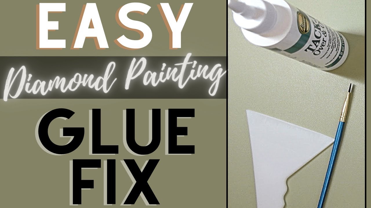 Diamond Painting Glue Missing Or Not Sticky? DIY Fix: Using Only 3 Things