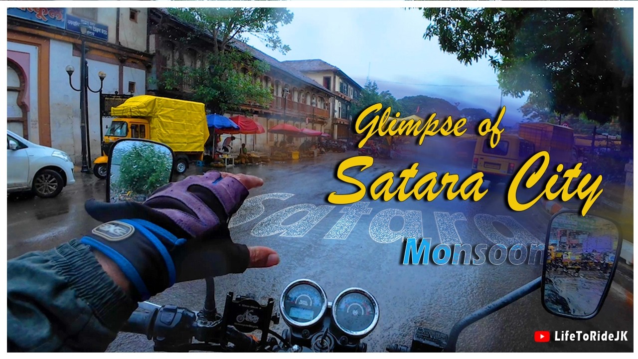 The Gllimpse of satara city the monsoon ride Roadways