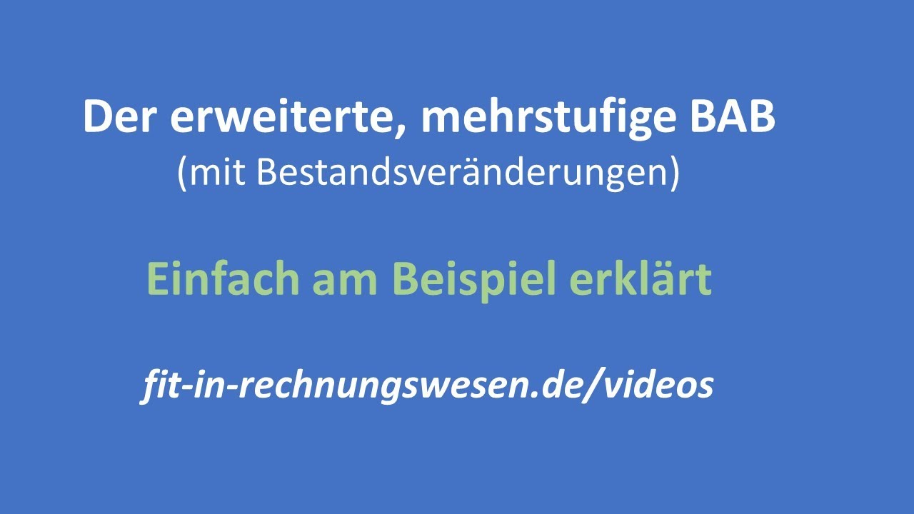BAB mehrstufig erweitert - einfach erkl&auml;rt