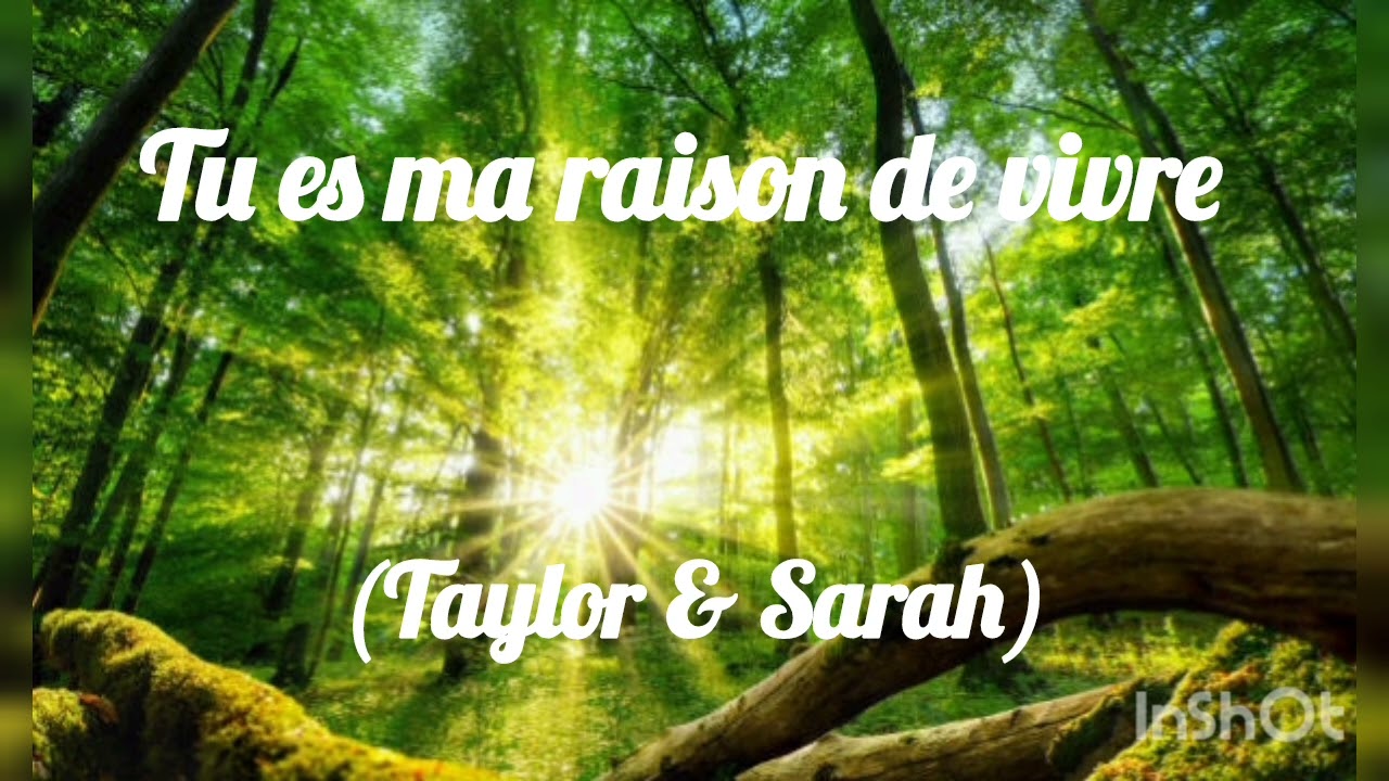 TAYLOR & SARAH --- Tu es ma raison de vivre --- Cantique Vie et Lumière