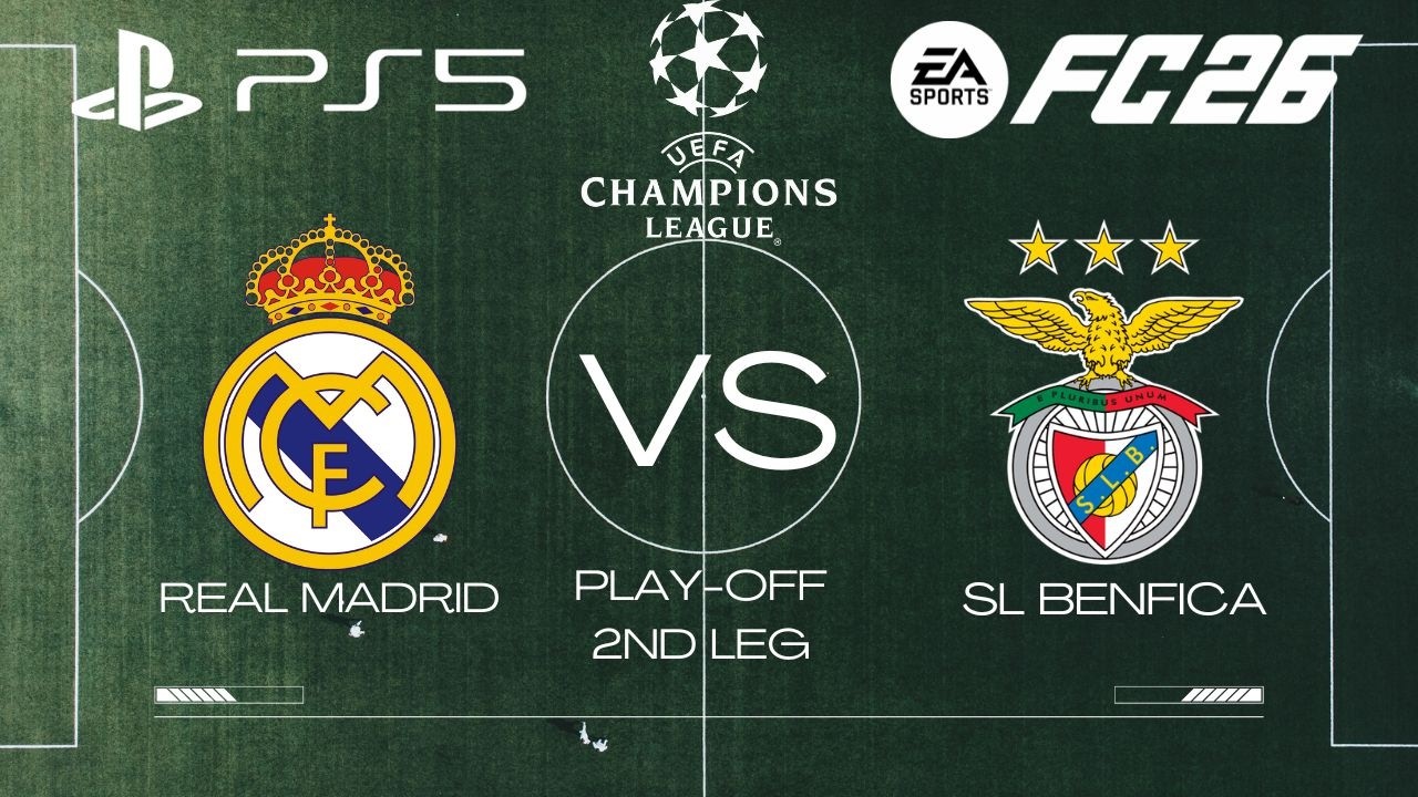 FC 26 | Real Madrid VS SL Benfica - UCL 25/26 Play-Off Leg 2 Full Match | PS5 Slim™ [1080p 60fps]