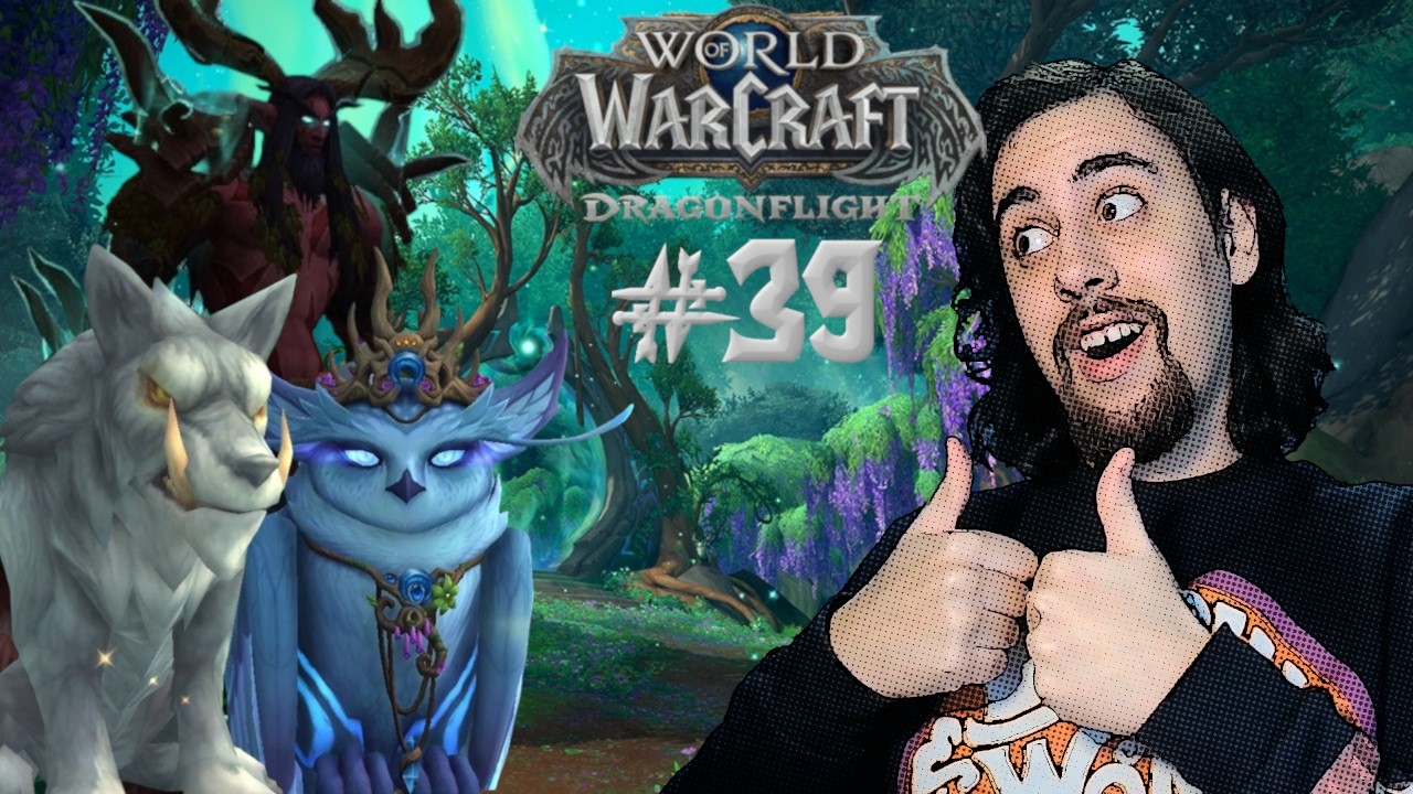 The Emerald Dream And World Tree Are Under Attack. The Battle Begins Now - World of Warcraft #39