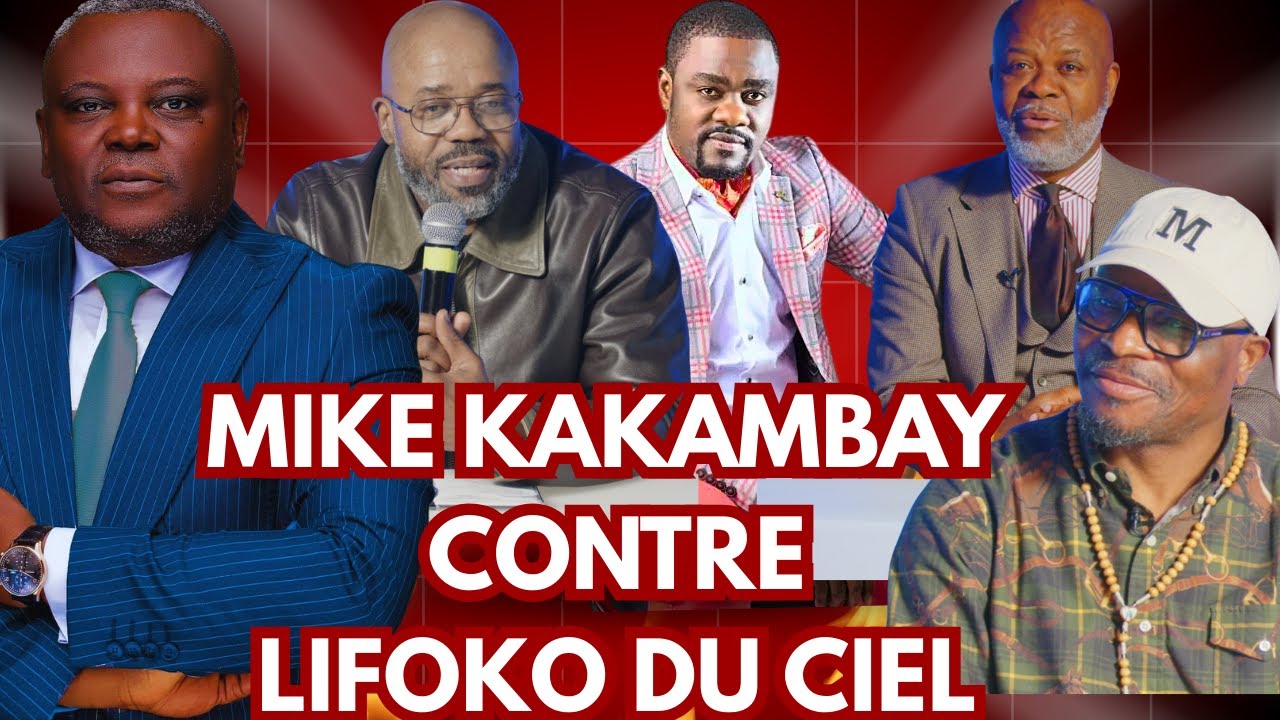Mike Kalambay contre Lifoko du ciel qui a raison ?