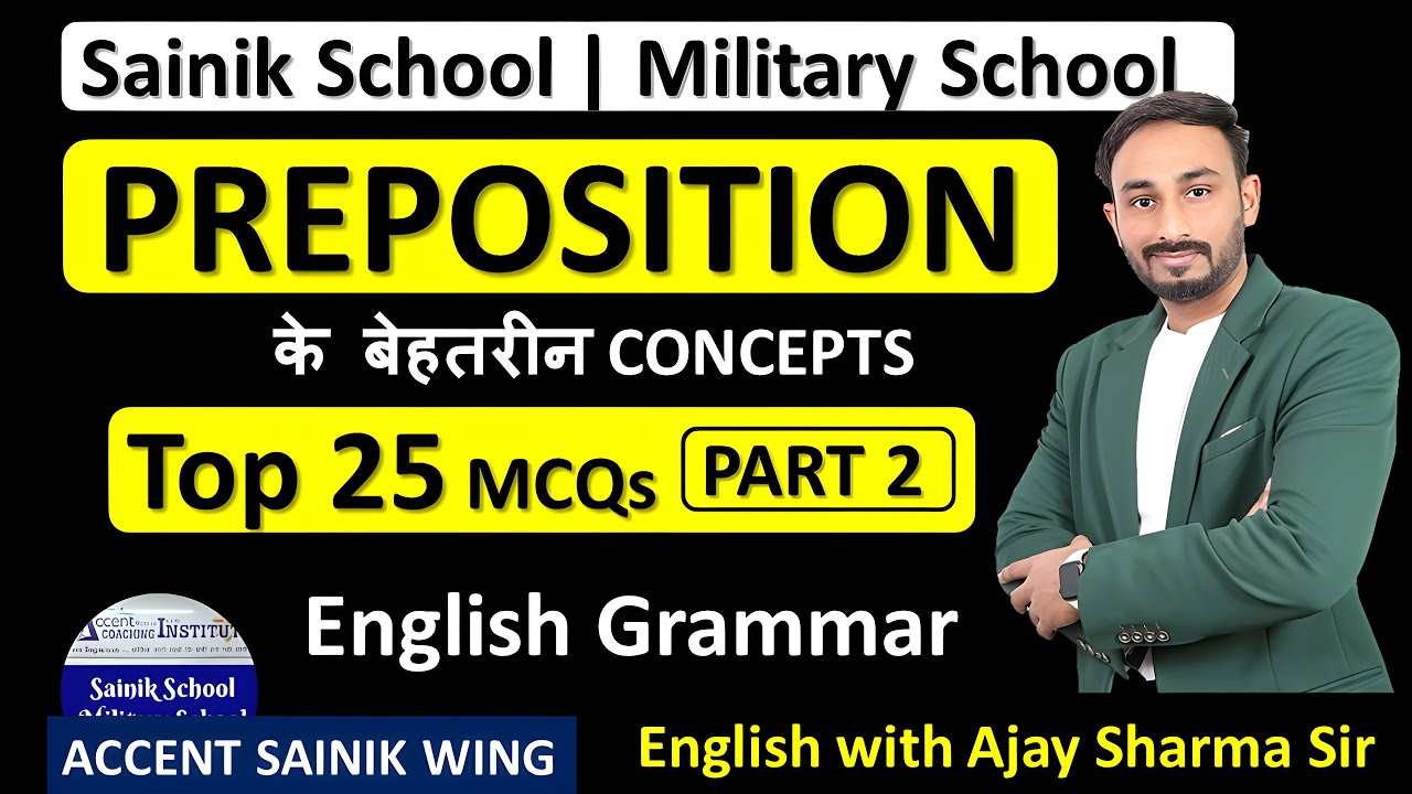 Preposition for Sainik School | Class 6 & 9 | English Grammar for Sainik School | Exercise AISSEE