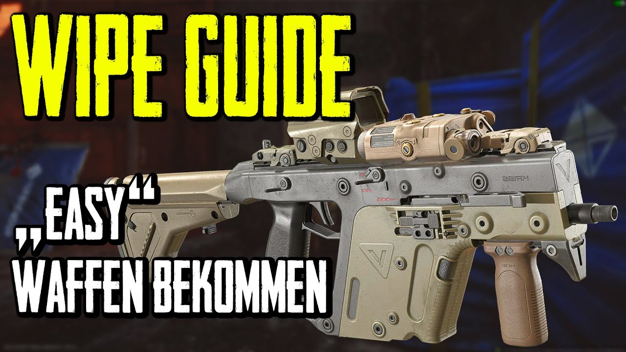 Tipps für die ersten Runden nach dem WIPE - Escape from Tarkov Beginners Guide Deutsch