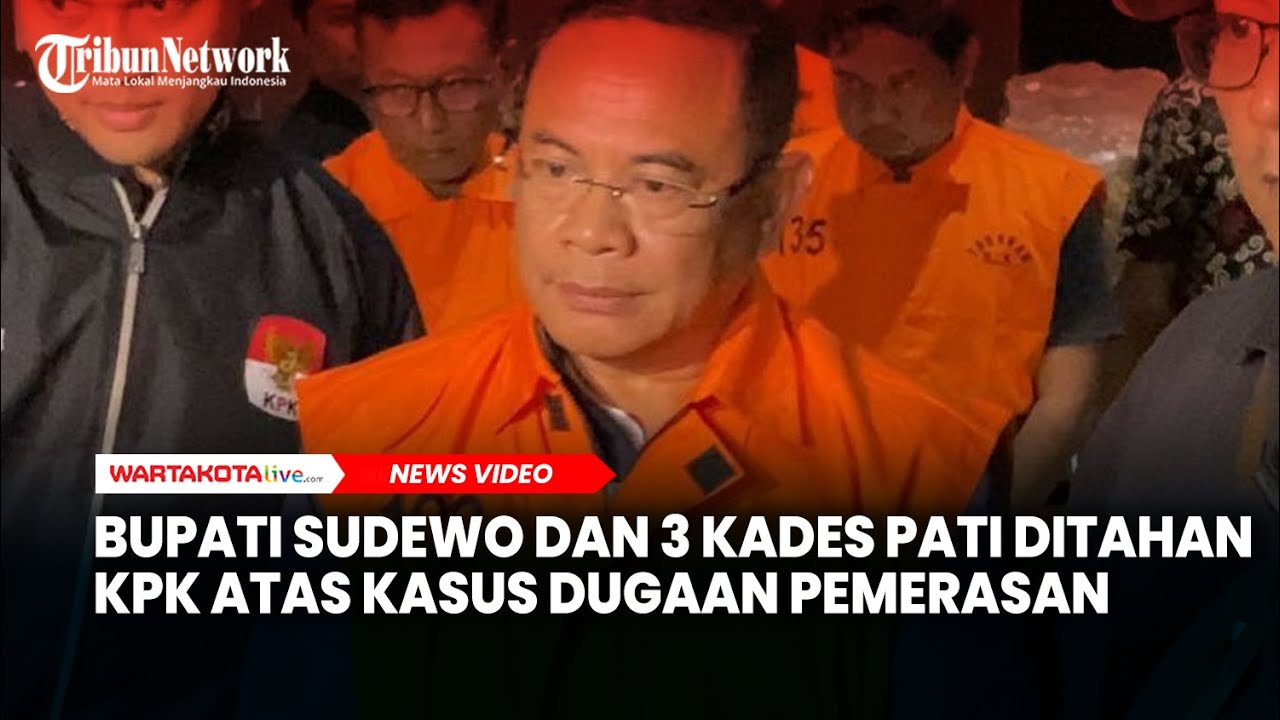 Bupati Sudewo dan 3 Kades Pati Ditahan KPK atas Kasus Dugaan Pemerasan Pengisian Perangkat Desa