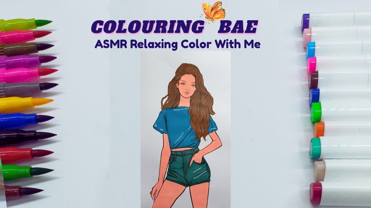 Relaxing ASMR sounds✨️ |Marker Coloring |Cute girl|Colouring Bae