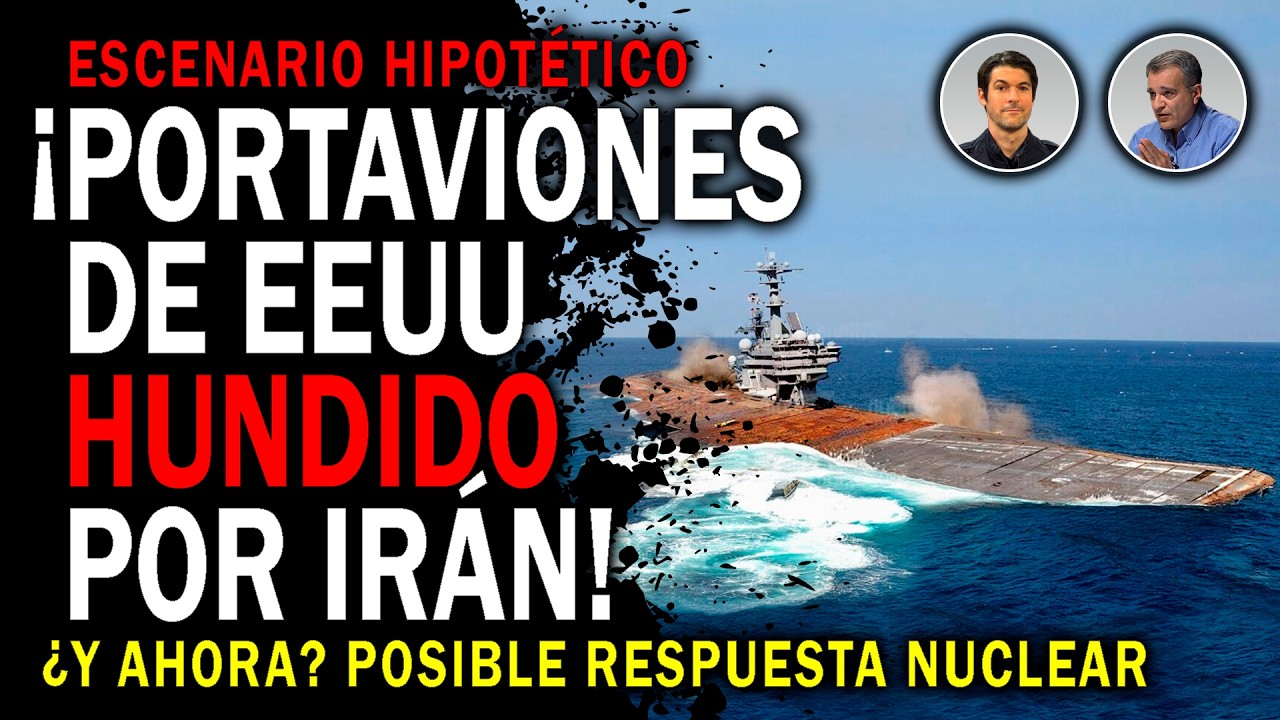 ¡PORTAVIONES DE EEUU HUNDIDO POR IRÁN! ¿Y AHORA? POSIBLE RESPUESTA NUCLEAR | DM CHARLAS 338 EN VIVO