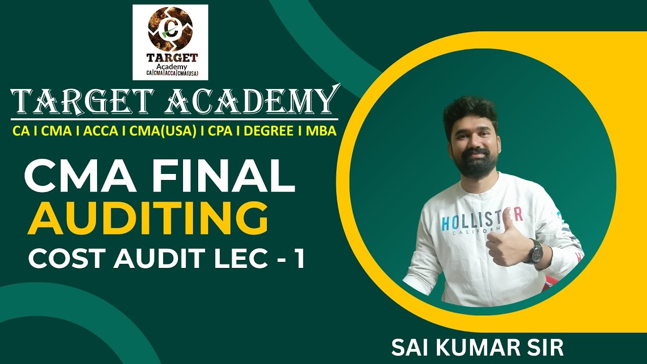1.CMA_FINAL_AUDITING_BASICS_OF_COST_AUDIT_LEC-1