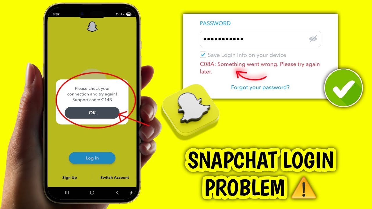 Please Check Your Connection And Try Again Support Code C14b | Snapchat Login Problem 2025