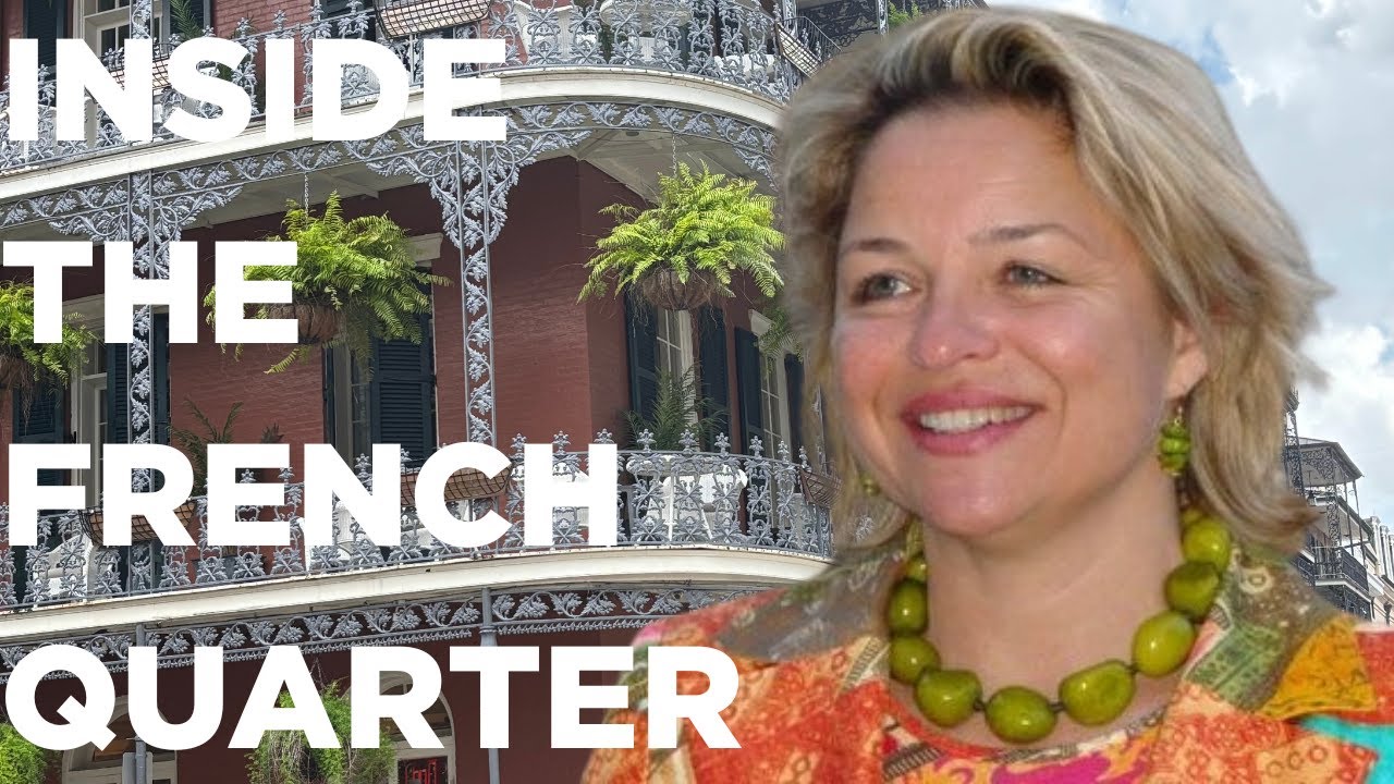 Journey Through The French Quarter: Uncovering New Orleans  | Living in New Orleans