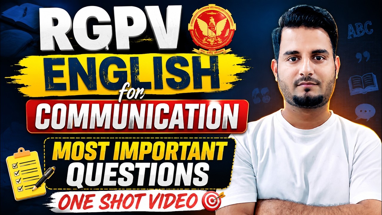 RGPV English for Communication Most Important Questions | One Shot Revision | B.Tech 1st Year