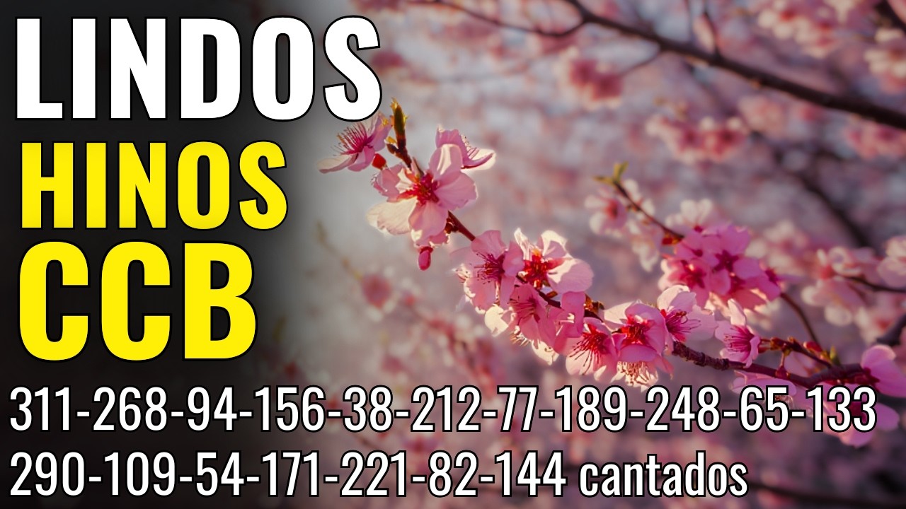 Seleção de Hinos CCB | Coletânea de Hinos CCB Cantados em Comunhão e Reverência a Deus 🙏