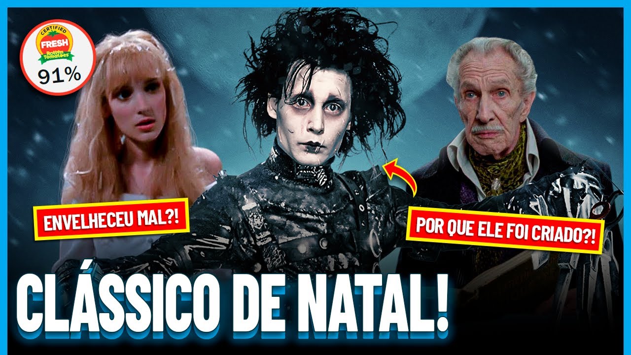 “Edward Mãos de Tesoura” é BOM MESMO ou PURA NOSTALGIA? | Filmes TOP #047