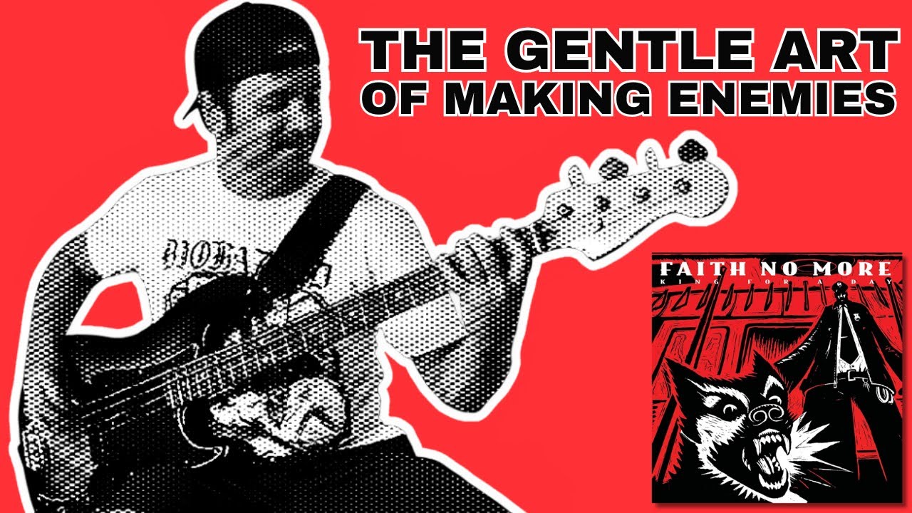 Faith No More - The Gentle Art of Making Enemies // Bass Cover