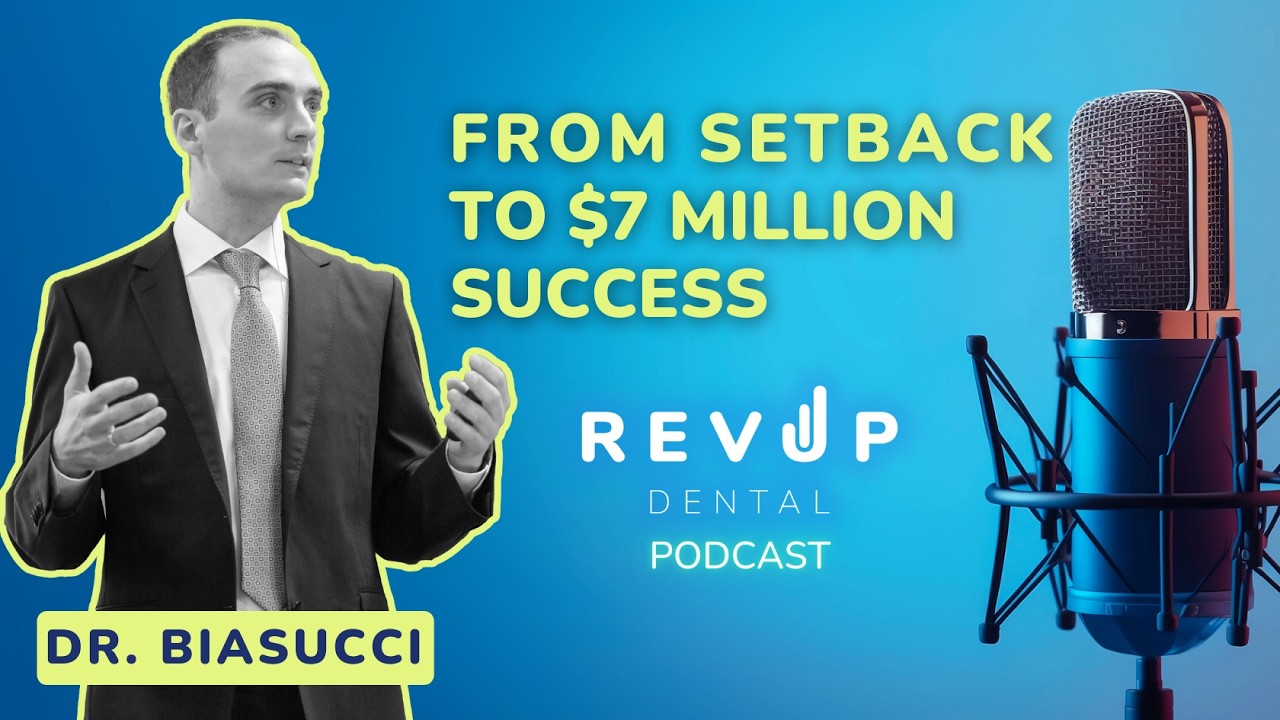 From Setback to $7 Million Success: Dr. Biasucci's Dental Journey