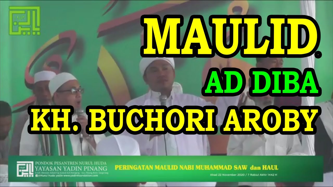 Maulid Ad diba Pondok Pesantren Nurul Huda YADIN 221120