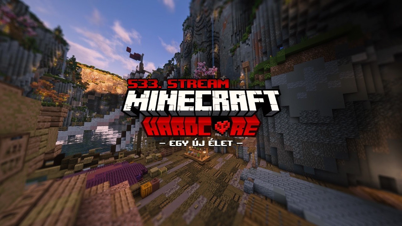 Vil&aacute;g&iacute;t&oacute;torony! 🔴 MINECRAFT: HARDCORE - 533. teljes ad&aacute;s