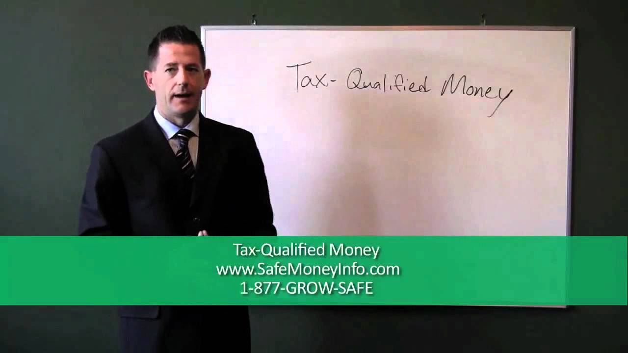 Tax-Qualified Money.flv