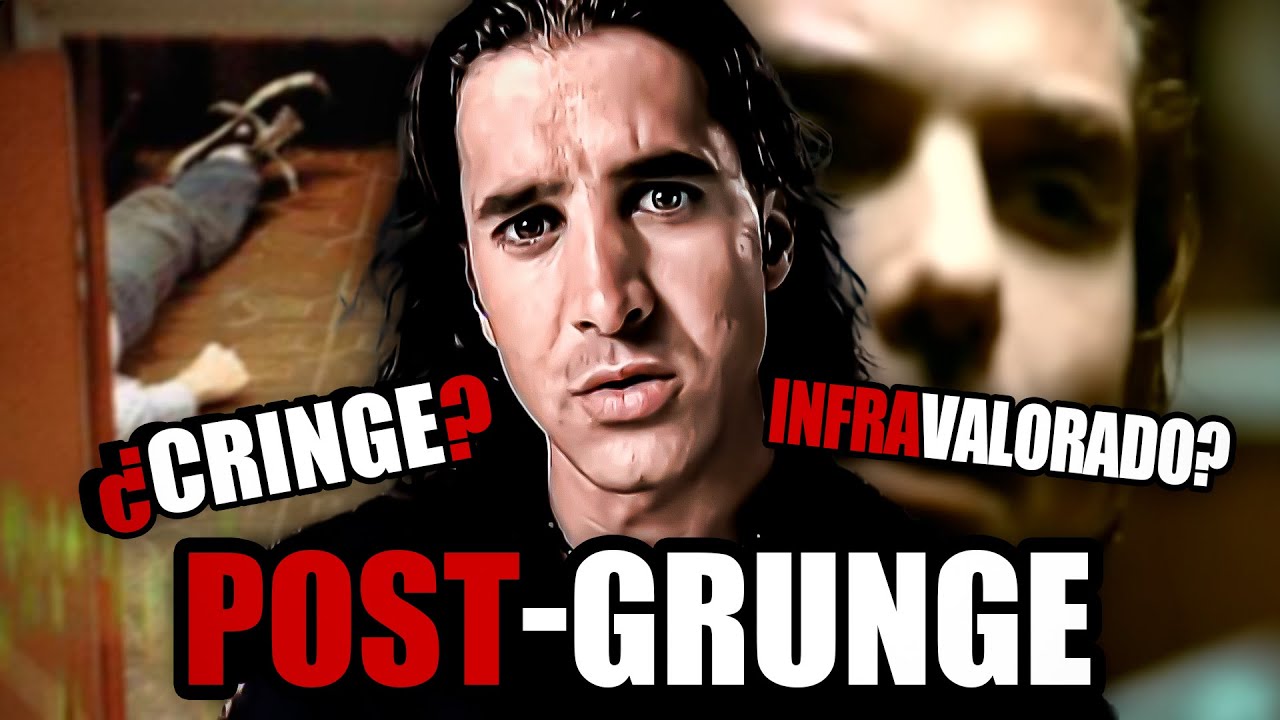 POST GRUNGE: Rock CRINGE o g&eacute;nero incomprendido