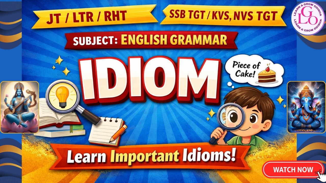 IDIOM || ENGLISH GRAMMAR || JT/ LTR/ RHT/ SSB TGT/ KVS / NVS / TGT