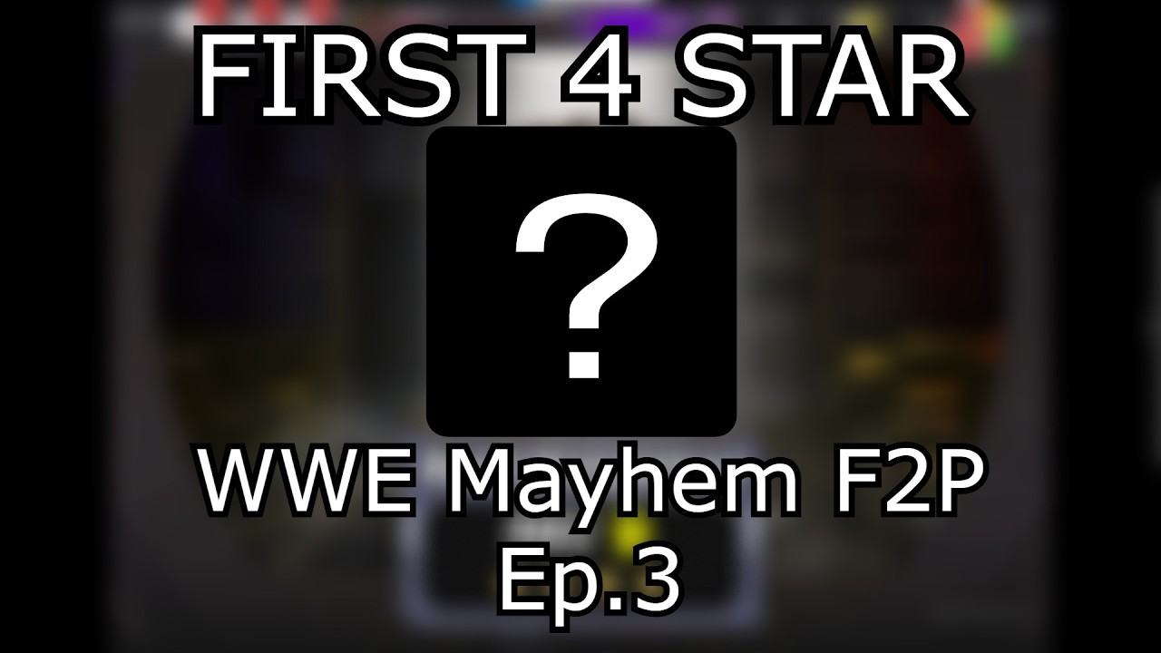 I PULLED A 4 STAR - Wwe Mayhem F2P Ep.3