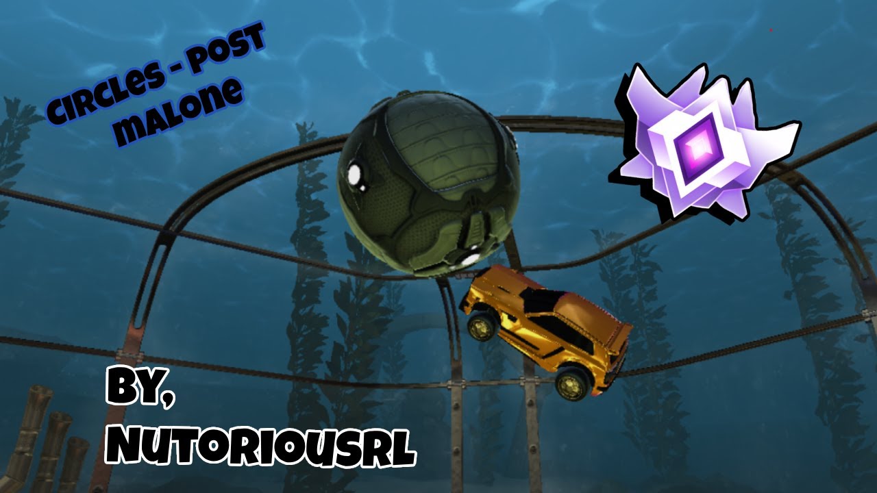 Circles - Post Malone Rocket League Montage