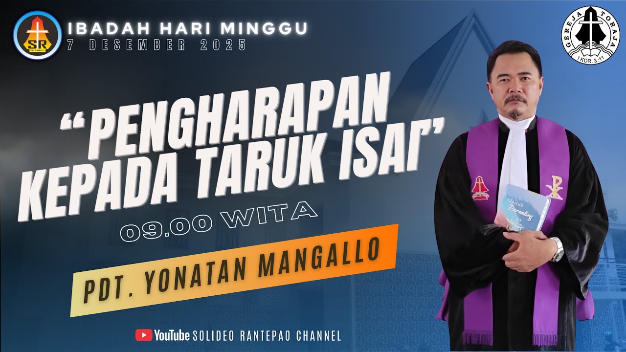 [LIVE] Ibadah Hari Minggu |  07/12/2025 pukul 09:00 WITA | Gereja Toraja Jemaat Rantepao
