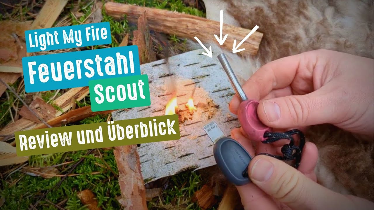 Review: Light My Fire Feuerstahl Scout - mein Fazit nach ausgiebiger Nutzung
