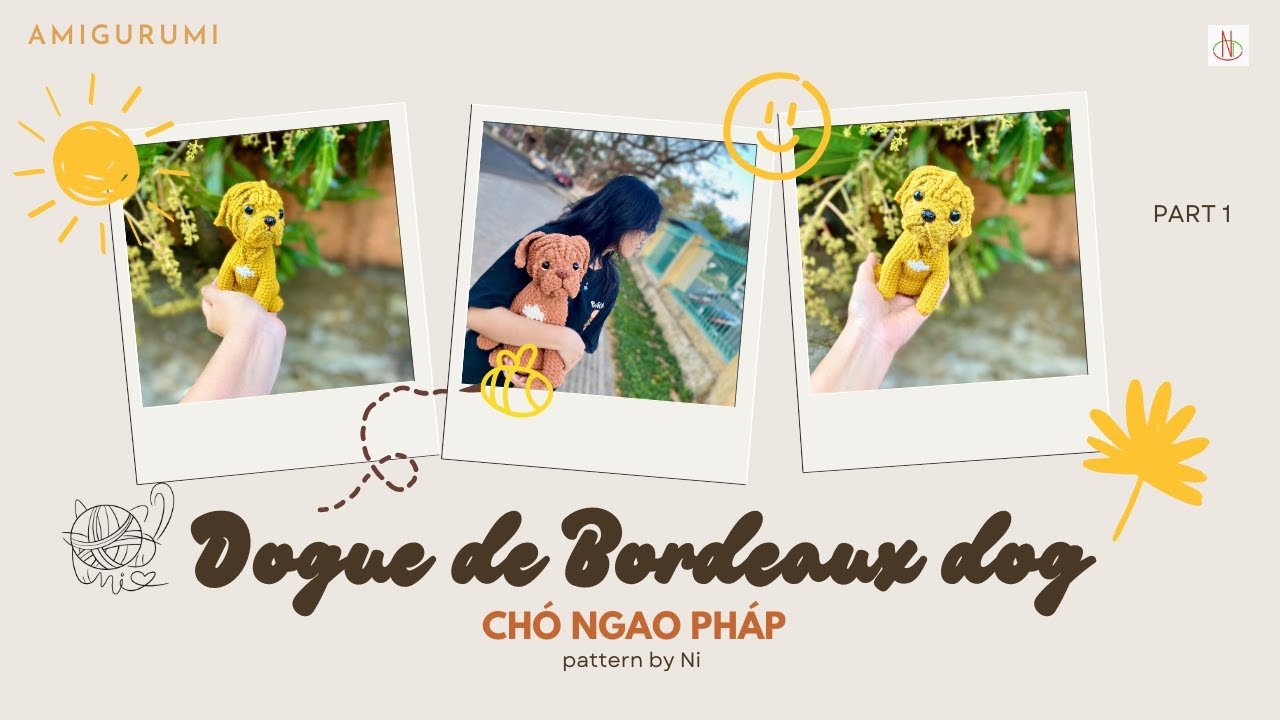 Crochet Dogue de Bordeaux Dog Pattern | Part 1 | dog amigurumi 2025 | Ni crochet