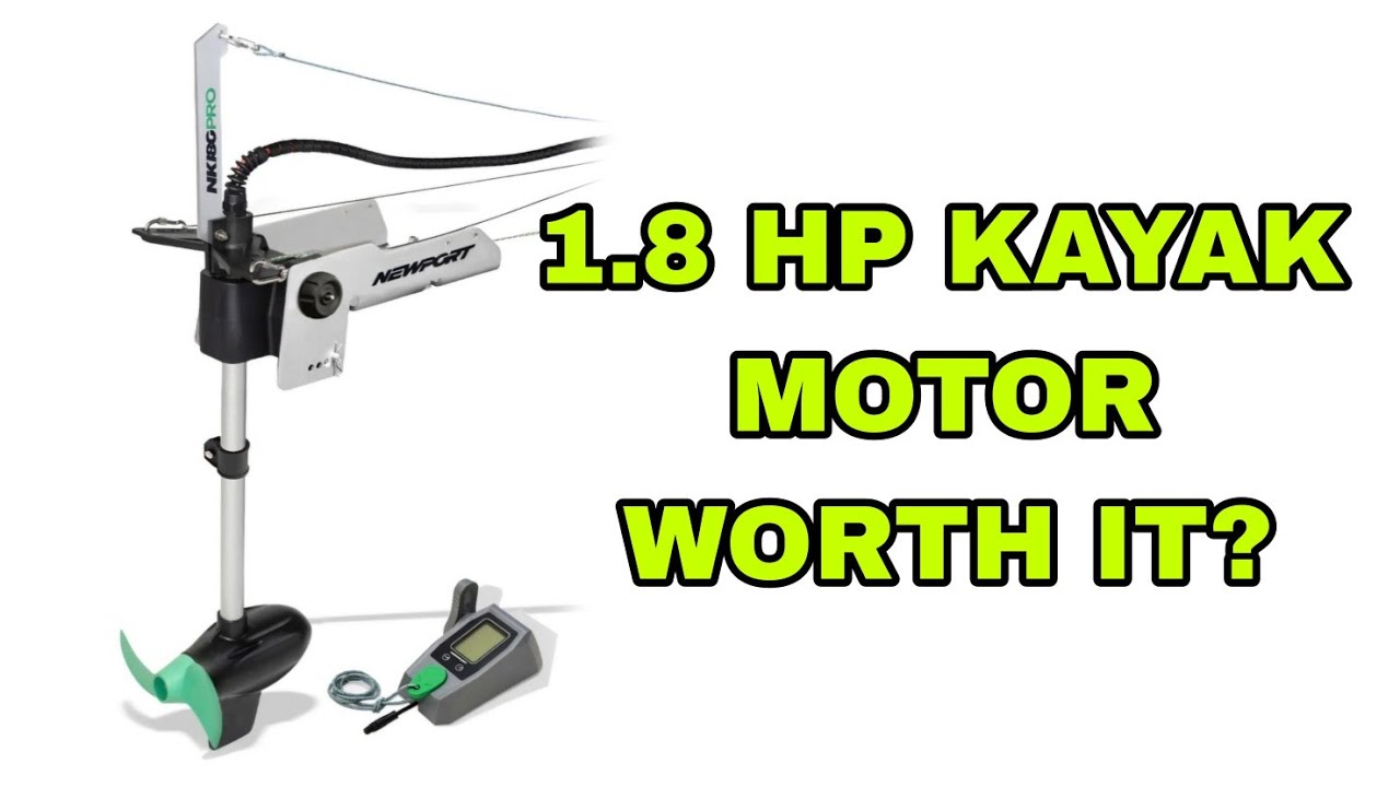 Honest Review Newport Vessels NK180 Pro Kayak Fishing Powerhouse Motor