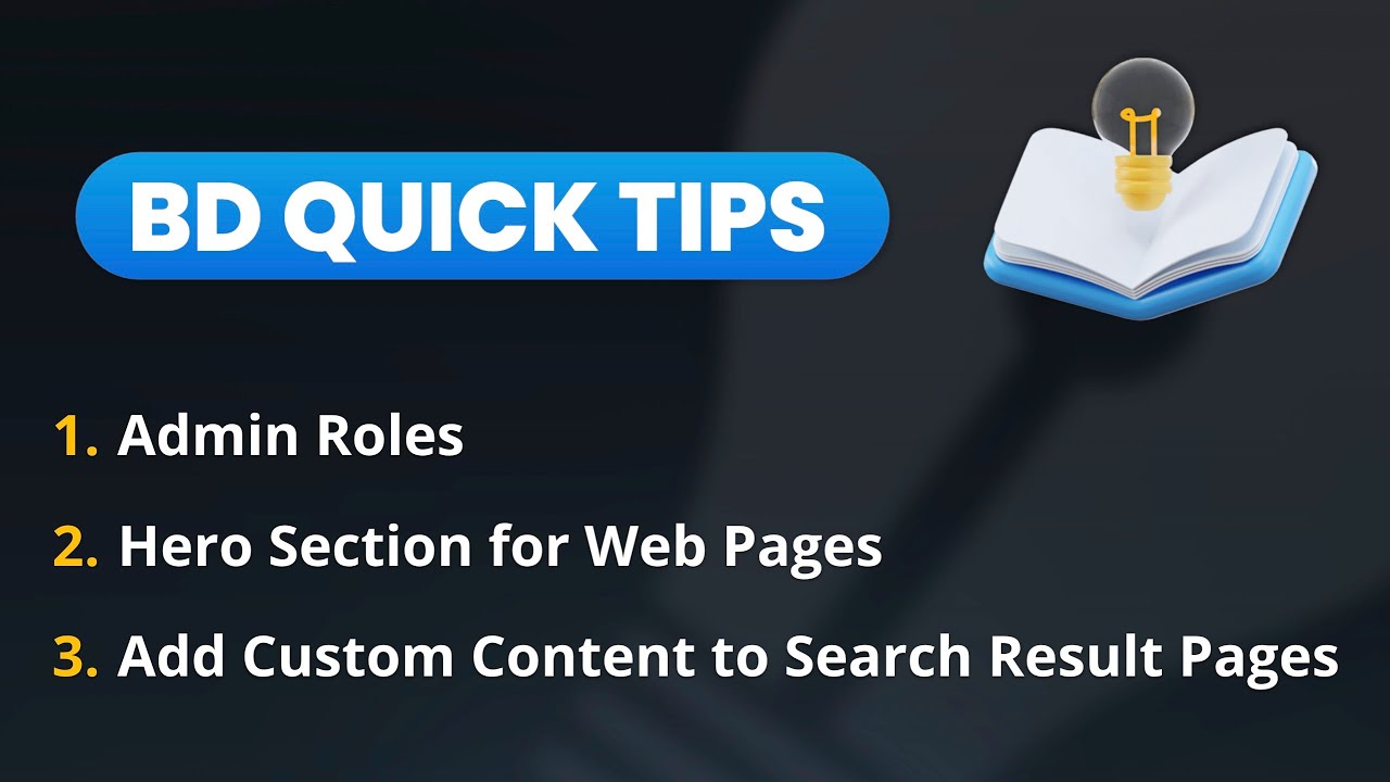 Admin Roles 👥 Hero Sections 📝 Custom Search Page Content ⚡️ BD Quick Tips