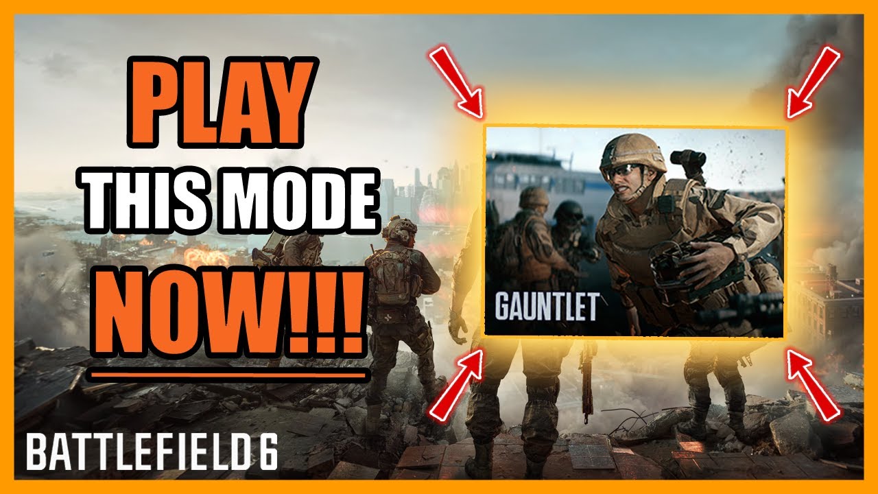 You HAVE to Play GAUNTLET! | Battlefield 6