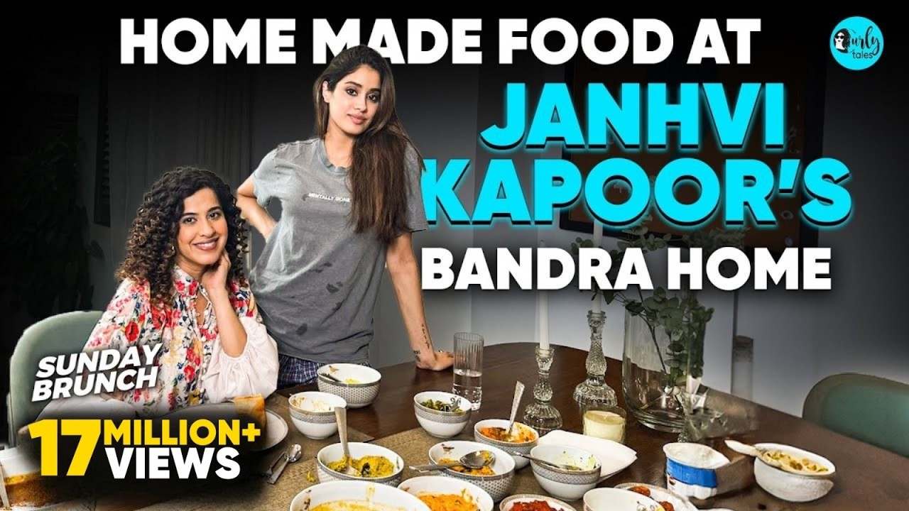Sunday Brunch At Janhvi Kapoor's Bandra Home X Kamiya Jani | Ep 134 | Curly Tales