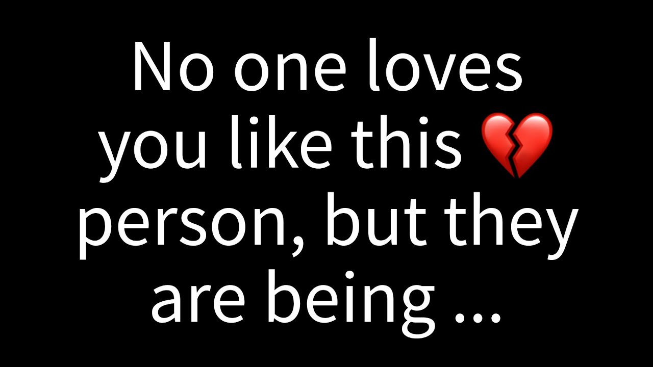 💌 No one loves you like this person, but they are being silenced by&hellip;