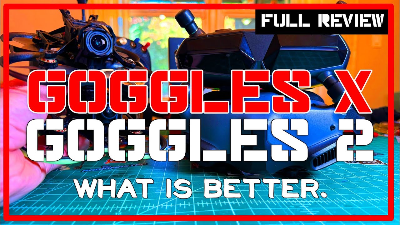 Walksnail Avatar HD Goggles X vs DJI Goggles 2 - What is Better.