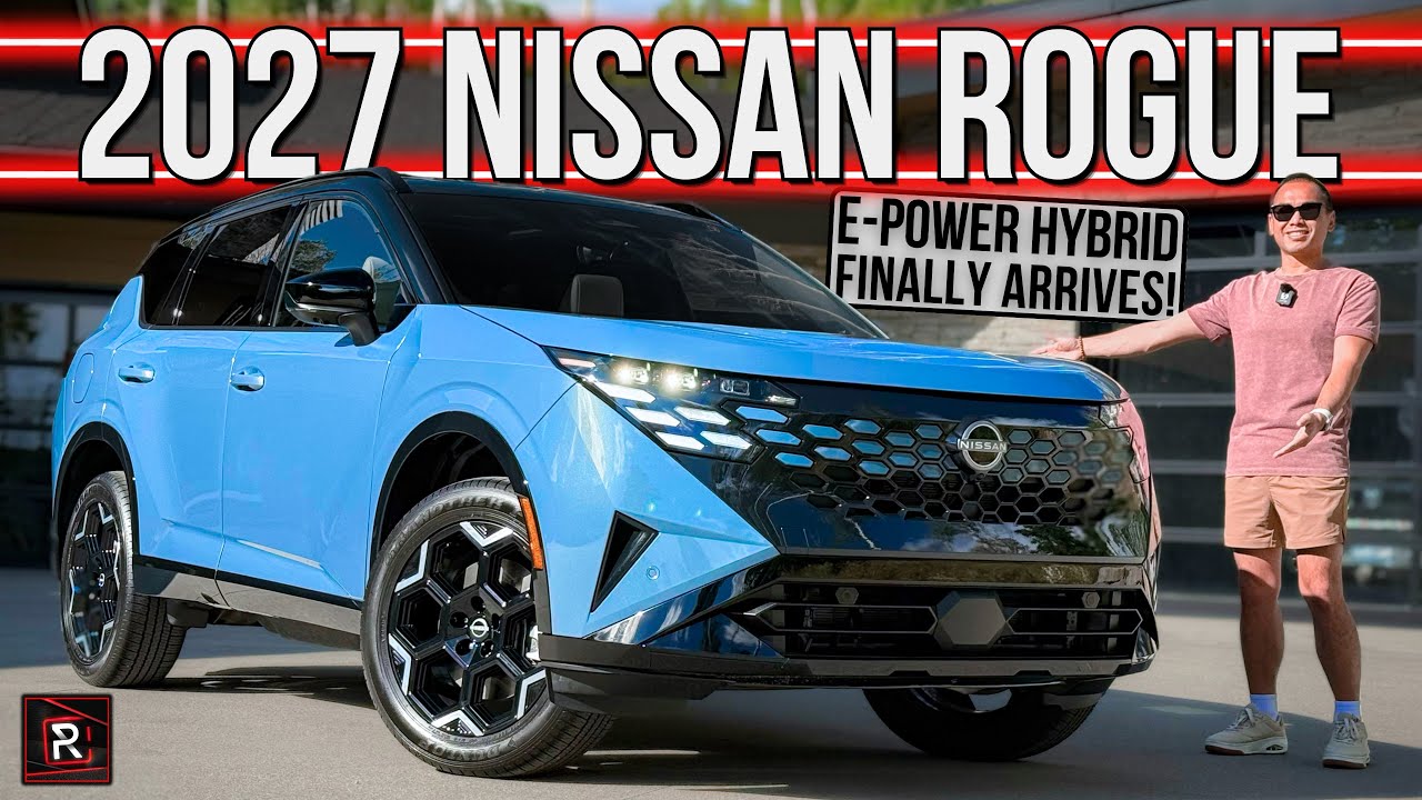 Finally! ePower Is Here In The USA! | 2027 Nissan Rogue Hybrid | Detailed First Look