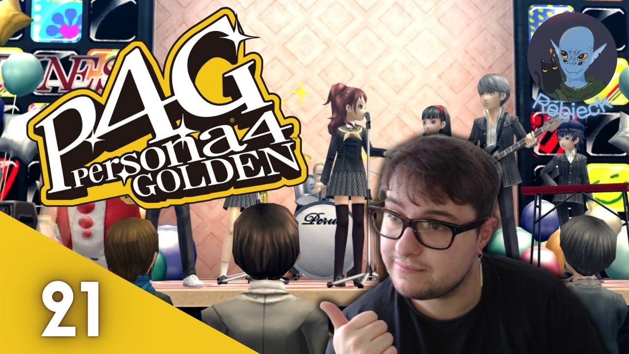 Persona 4 Golden #21 | EN FEU SUR LA SCÈNE