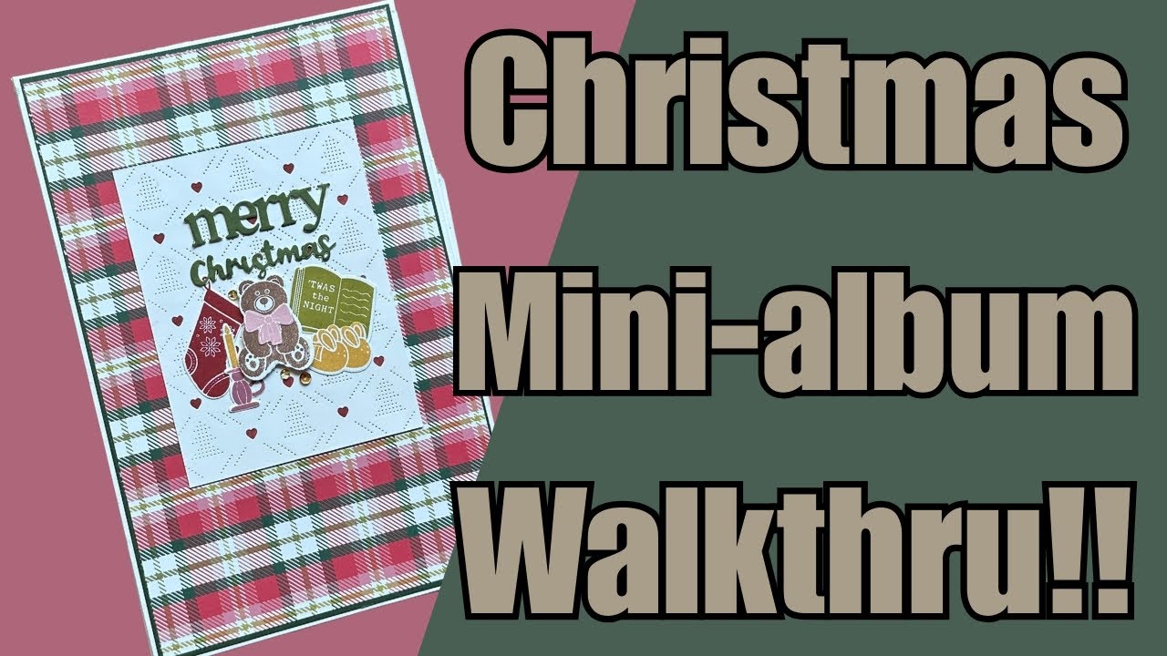 Beautiful Detailed Walk-Thru of The Night Before Christmas Mini Album.