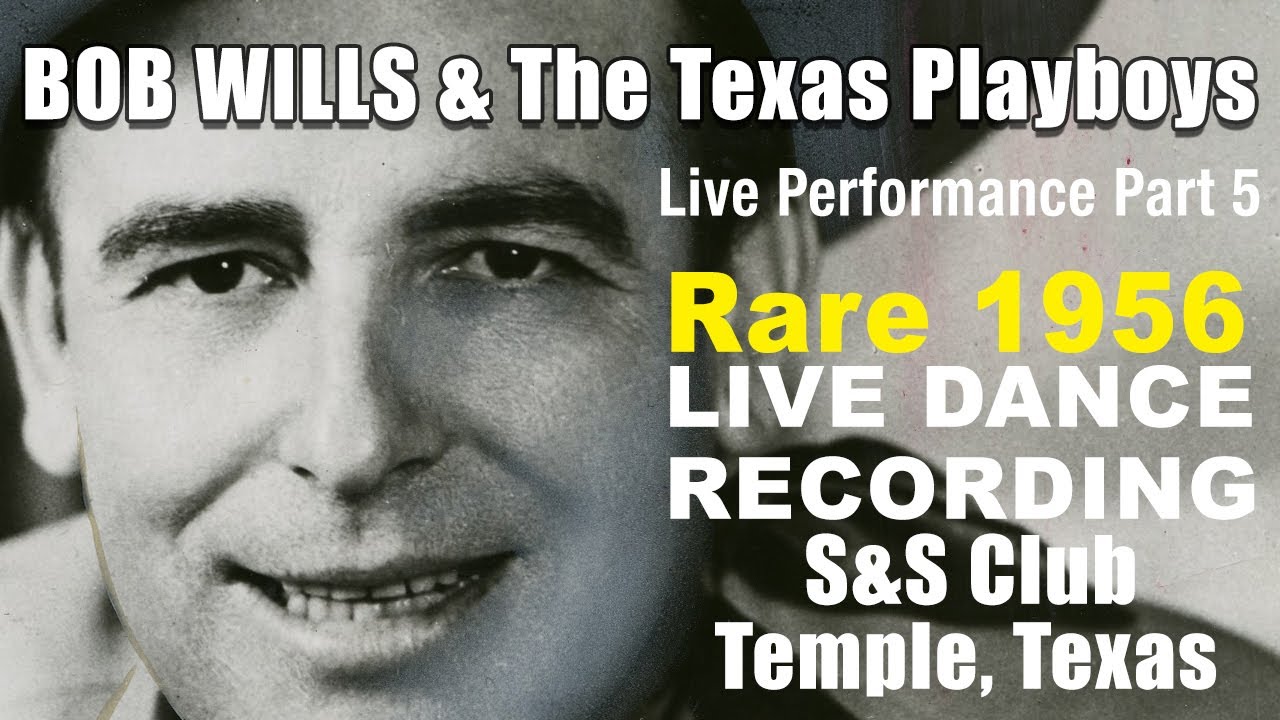 Bob Wills and The Texas Playboys 1956 Dance Part 5
