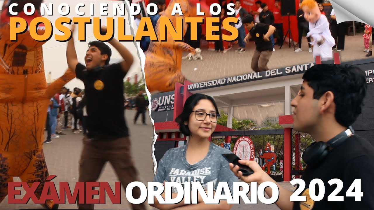Conociendo a los POSTULANTES / EX&Aacute;MEN ORDINARIO UNS 2024 - I  |@QUETALBARRIO
