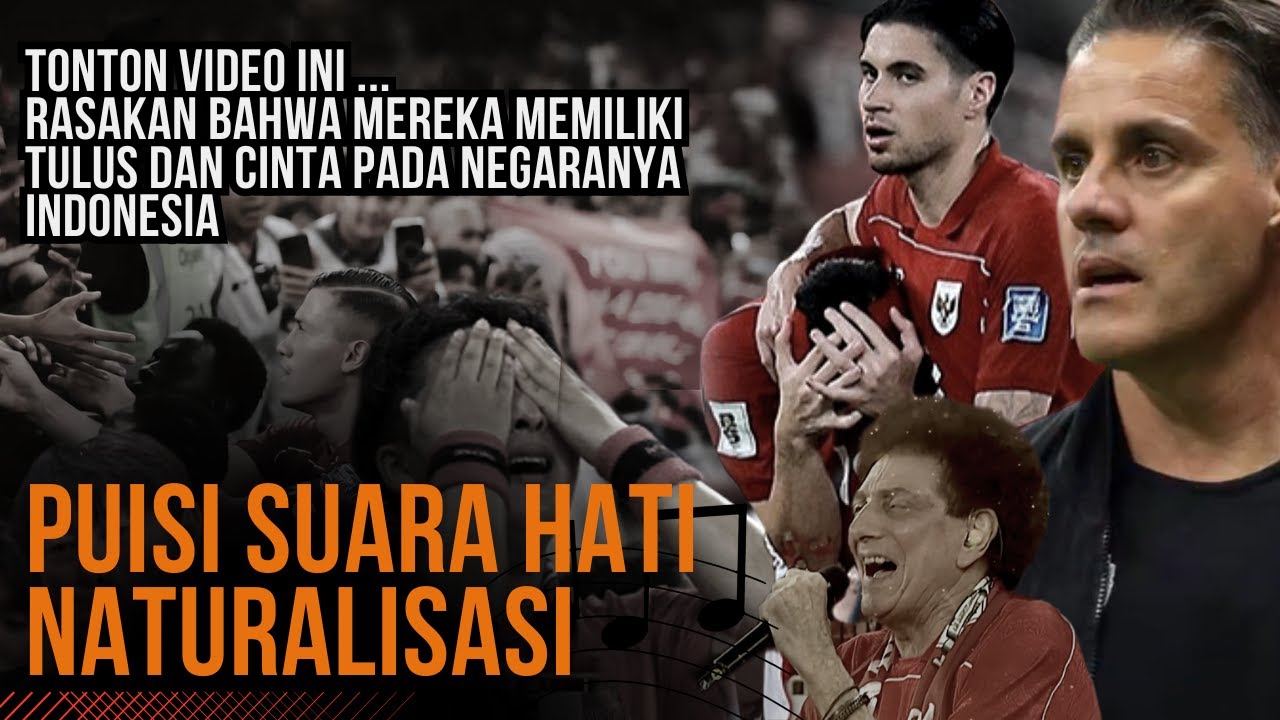 VIDEO PUISI SUARA HATI NATURALISASI