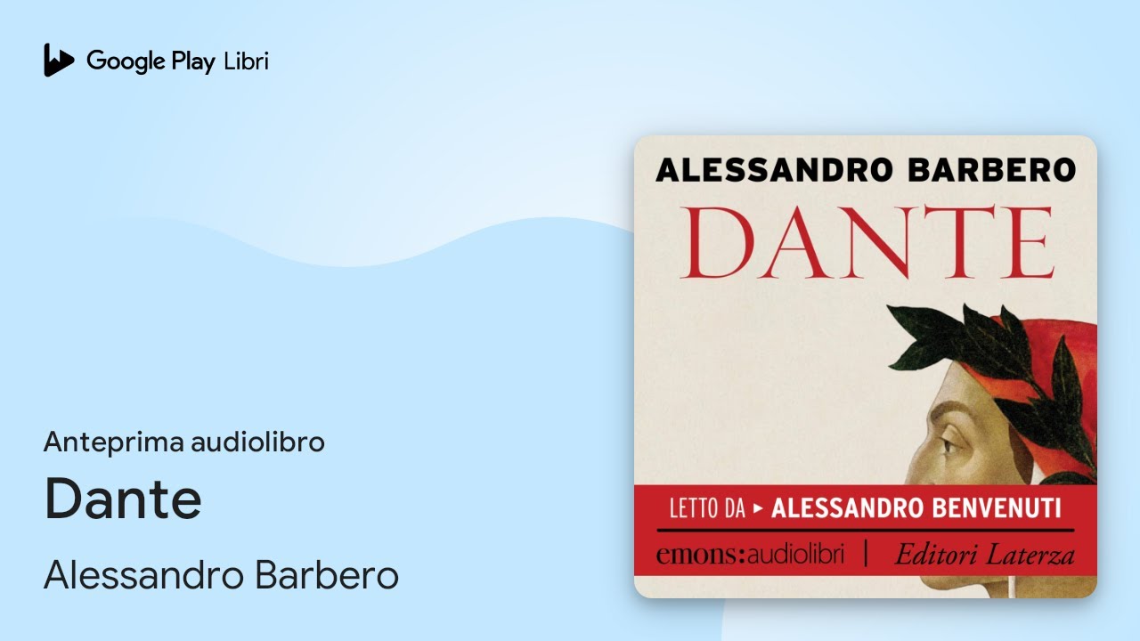 Dante di Alessandro Barbero · Anteprima audiolibro